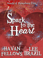 Spark to the Heart (Hearts of Parkerburg 4)