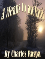 A Means to an End: The Michael Biancho Series