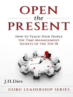 Open the Present