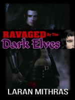 Ravaged by the Dark Elves