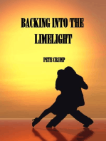 Backing Into The Limelight