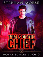 Trials of the Chief