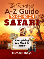 The Practical A-Z Guide to Going on Safari: Everything You Need to Know