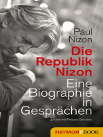 Die Republik Nizon: Eine Biographie in Gesprächen, geführt mit Philippe Derivière