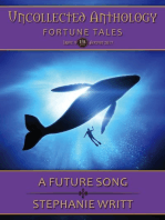 A Future Song: Uncollected Anthology: Fortune Tales, #9