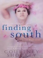 Finding South: A Soul Magic Serial, #2