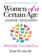 Women of a Certain Age: Answer Seven Questions About Life, Love, And Loss