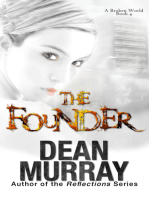 The Founder (A Broken World Volume 4)