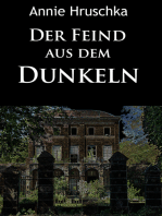 Der Feind aus dem Dunkeln: klassischer   Kriminalroman