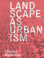 Landscape as Urbanism: A General Theory