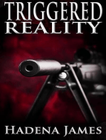 Triggered Reality: Dreams and Reality, #7