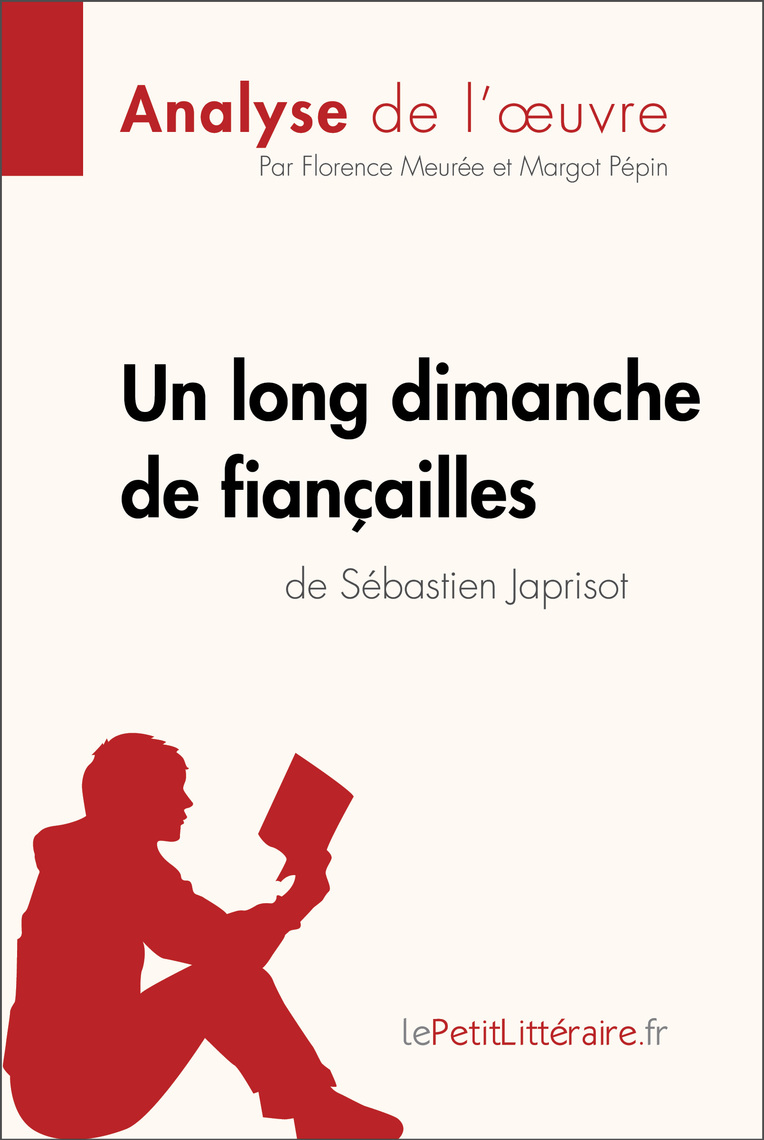 Un Long Dimanche De Fiançailles Résumé Détaillé Lisez Un long dimanche de fiançailles de Sébastien Japrisot (Analyse de
