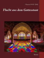 Flucht aus dem Gottesstaat: Roman