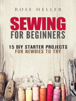 Sewing for Beginners: 15 DIY Starter Projects for Newbies to Try: Sewing & Upcycling