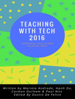 Teaching with Tech 2016: Language Educators Talking Tech
