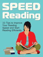 Speed Reading: 33 Tips to Improve Your Reading Speed and Start Reading Efficiently