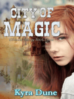 City Of Magic: Elfblood Trilogy, #3