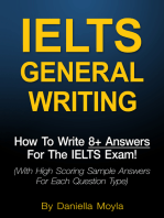 IELTS General Writing: How To Write 8+ Answers For The IELTS Exam!