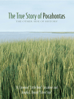 The True Story of Pocahontas: The Other Side of History