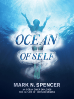 Ocean of Self: An ocean diver explores the nature of consciousness
