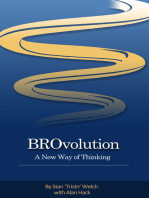 Brovolution: A New Way of Thinking