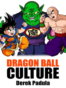Dragon Ball Culture Volume 5: Demons by Derek Padula - Ebook | Scribd