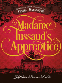 Madame Tussaud's Apprentice by Kathleen Benner Duble - Ebook | Scribd