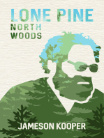 Lone Pine North Woods
