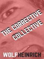 The Corrective Collective