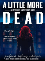 A Little More Dead: An Afterlife Adventures Novel, #3