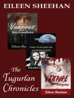 The Tugurlan Chronicles Boxed Set, Book 1-Vampire Iniquity; Book 2- The Cure; Book 3: Vampires and Werewolves