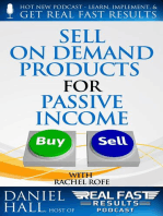 Sell On Demand Products for Passive Income: Real Fast Results, #35