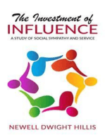 The Investment of Influence - A Study of Social Sympathy and Service