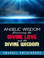 Angelic Wisdom Concerning the Divine Love and the Divine Wisdom