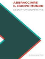 Abbracciare il nuovo mondo: Le startup cooperative