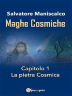 Maghe Cosmiche. Capitolo 1: La pietra Cosmica