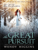 The Great Pursuit