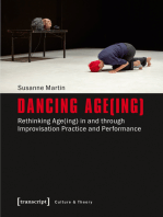 Dancing Age(ing): Rethinking Age(ing) in and through Improvisation Practice and Performance