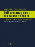 Kulturmanagement als Wissenschaft: Grundlagen - Entwicklungen - Perspektiven. Einführung für Studium und Praxis