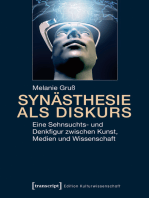 Synästhesie als Diskurs: Eine Sehnsuchts- und Denkfigur zwischen Kunst, Medien und Wissenschaft