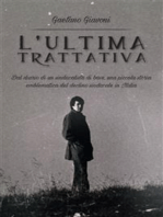 L'ultima trattativa