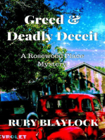 Greed & Deadly Deceit