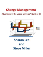 Change Management: Adventures in the Liaden Universe®