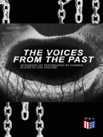 The Voices From The Past – Hundreds of Testimonies by Former Slaves In One Volume: Federal Writers' Project slave narratives: firsthand voices from 17 states