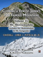 Climbing a Few of Japan's 100 Famous Mountains - Volume 11: Mt. Shiroumadake (includes Mt. Shakushidake & Mt. Yarigatake)
