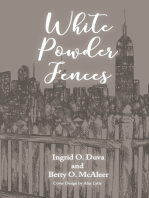 White Powder Fences