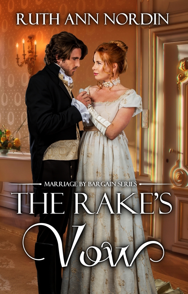 Read The Rake's Vow Online by Ruth Ann Nordin Books Free 30day