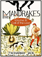 The Mandrakes, Volume III: Call of the Loon