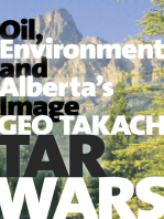 Tar Wars: Oil, Environment and Alberta's Image