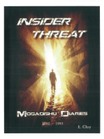 Insider Threat: The Mogadishu Diaries 1992-1993